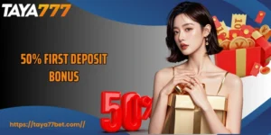 50% First Deposit Bonus How To Claim And Maximize Your Reward