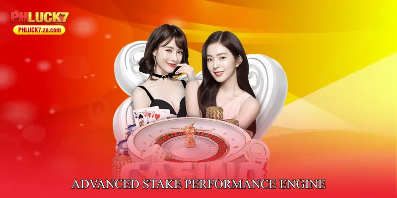 Advanced Stake Performance Engine