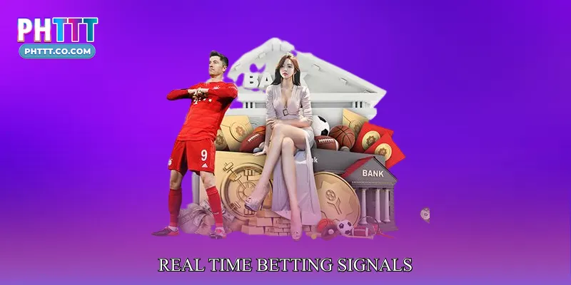Real Time Betting Signals